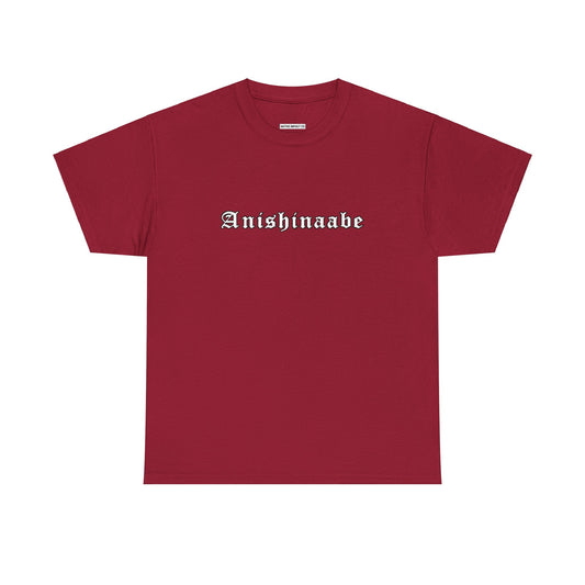 Anishinaabe Old English Text Design - Unisex Gildan Heavy Cotton Tee