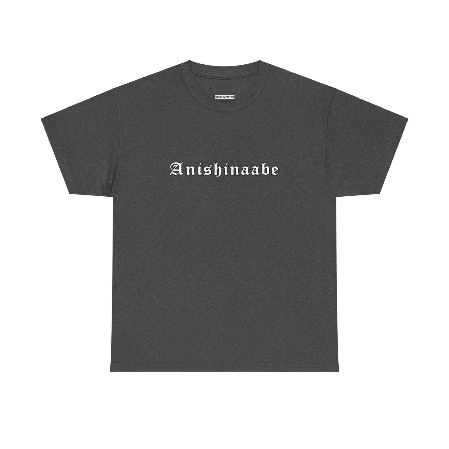 Anishinaabe Old English Text Design - Unisex Gildan Heavy Cotton Tee