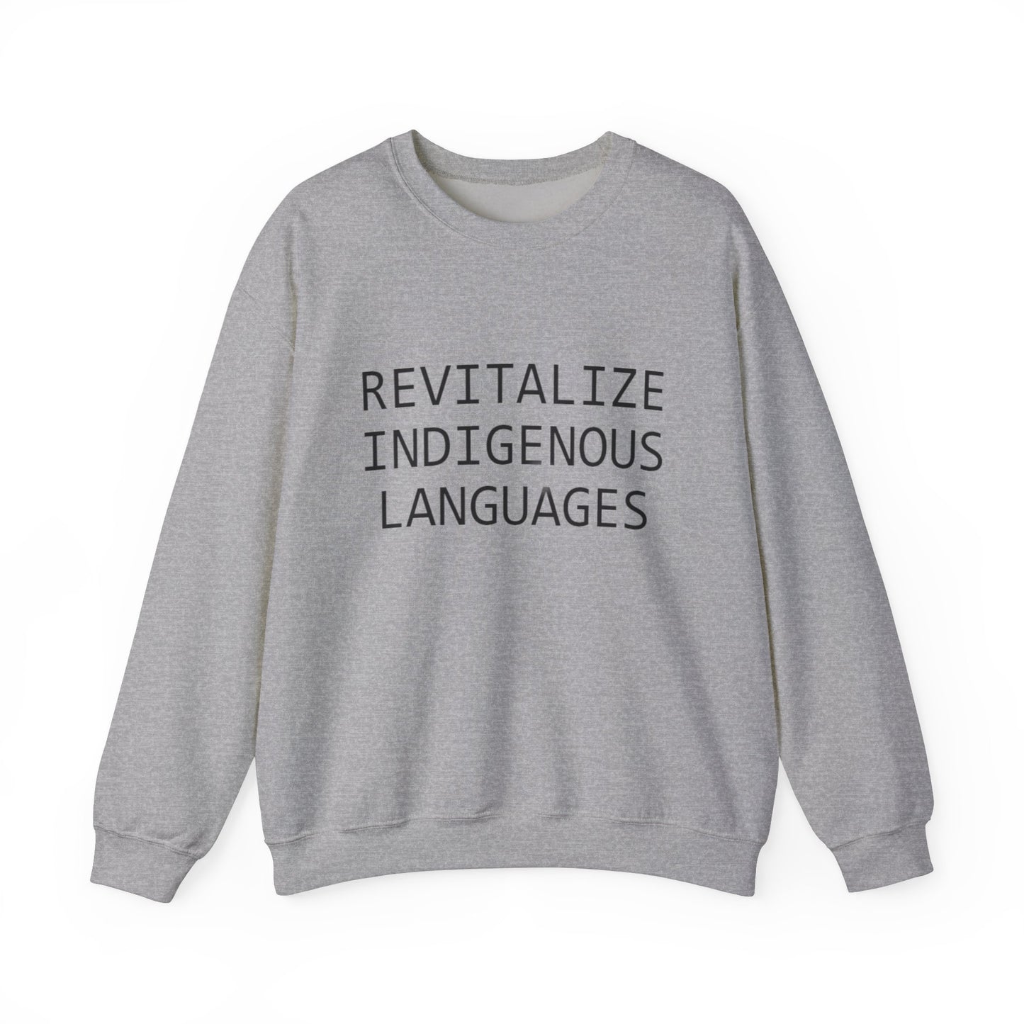 Revitalize Indigenous Languages Text Design - Unisex Gildan Heavy Blend™ Crewneck Sweatshirt