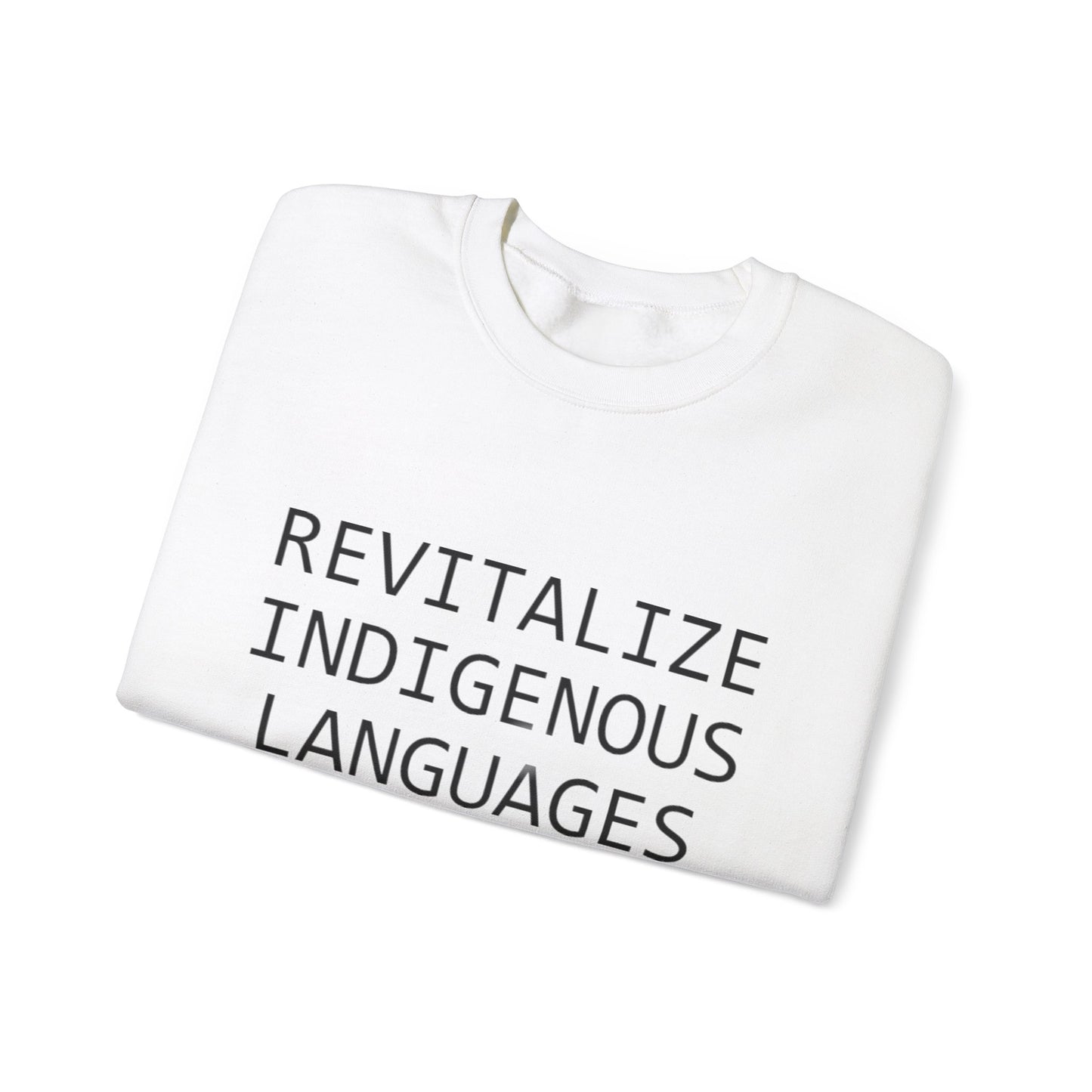 Revitalize Indigenous Languages Text Design - Unisex Gildan Heavy Blend™ Crewneck Sweatshirt