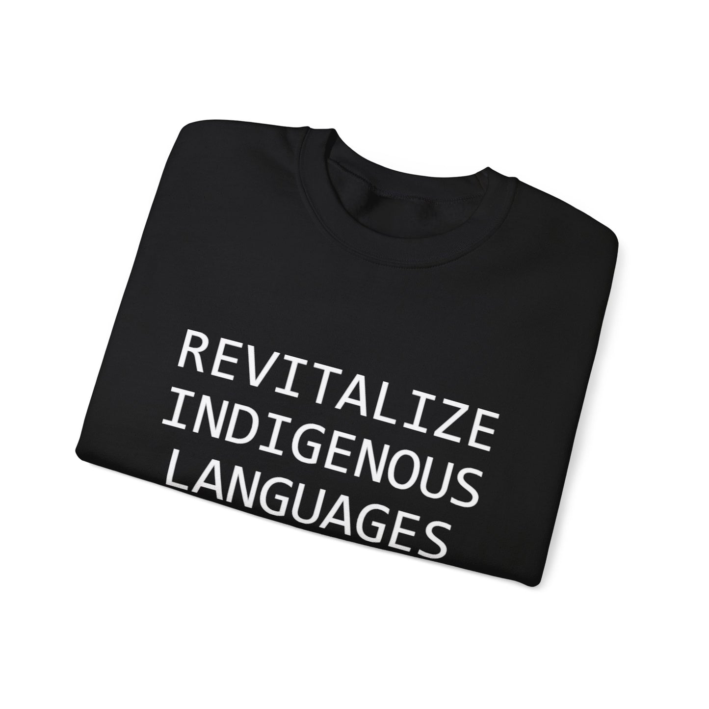 Revitalize Indigenous Languages Text Design - Unisex Gildan Heavy Blend™ Crewneck Sweatshirt